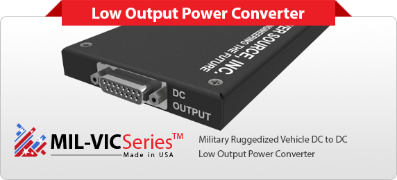 Low Output Military Vehicle DC to DC Power Converter